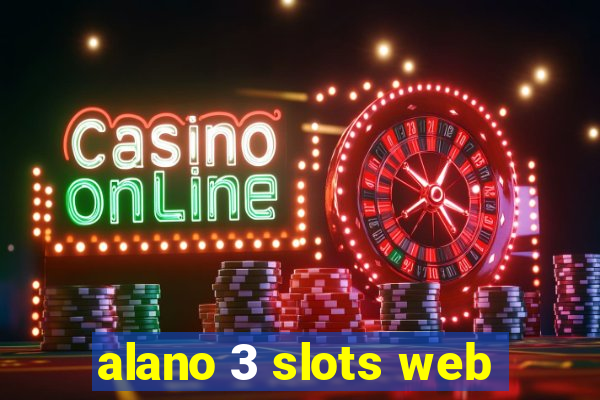 alano 3 slots web